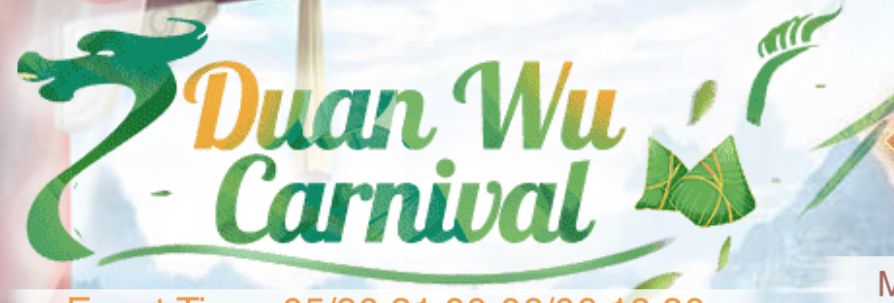 Duan Wu Carnival Recap